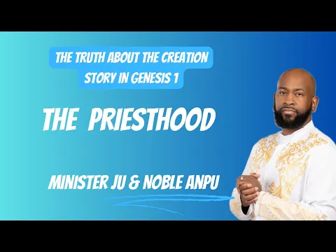 Download MP3 Minister Ju \u0026 Noble Anpu- The Hidden Wisdom In The Creation Story: Genesis 1