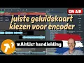 Lagu mAirList handleiding - juiste geluidskaart kiezen voor encoder