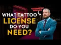 What license do you need to open a tattoo studio