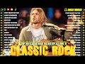 Download Lagu Nirvana, Guns N Roses, ACDC, Queen, Bon Jovi, Scorpions, Aerosmith - Classic Rock Songs 70s 80s 90s