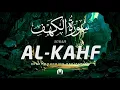 Lagu Surah Kahf (و u u Surah Kahf | Surah Al Kahf