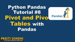 8 Pivot and Pivot Tables in Pandas Python Pandas Tutorial