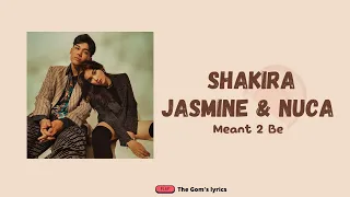 shakira jasmine meant 2 be feat nuca lirik lagu u0026 terjemahan indonesia