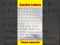 Cursive letters A to Z abcd Cursive Writing How to write A to Z Cursive Letters