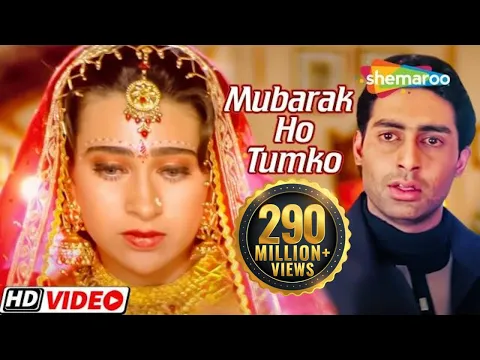 Download MP3 Mubarak Ho Tumko Ye Shaadi | मुबारक हो तुमको ये शादी  | Akshay | Karisma | Abhishek B | Udit Narayan