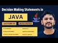 Decision Making Statements in Java with examples Java Tutorial for Beginners Amit Thinks