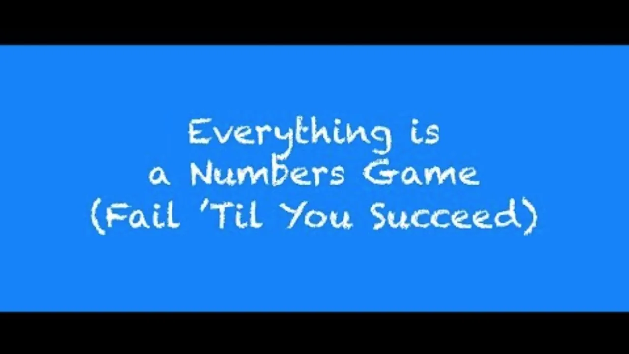 Outline Video Coach Red Pill - Everything is a Numbers Game Fail ‘Til You Succeed