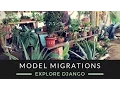 Explore Django - Model Migrations