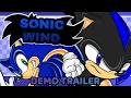 Sonic Wind: Demo Trailer