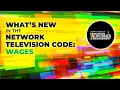 What s New in the Network Television Code Wages