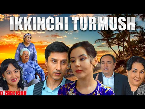 Download MP3 Ikkinchi turmush (O`zbek kino) Иккинчи турмуш