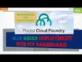 Pivotal Cloud Foundry Blue Green Deployment with PCF Dashboard Green Learner