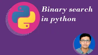 Python tutorial for beginners 20 Binary Search python example code Hindi