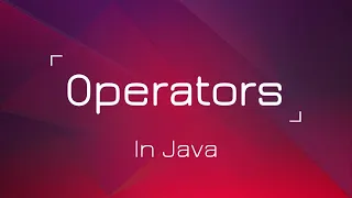 Java Operators - Part 1