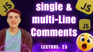 JavaScript Comments Explained Single Line vs Multi Line Comments