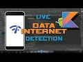 Android Studio Kotlin Internet Network Connection Mutable Live Data