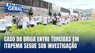 Polícia trabalha para esclarecer tumulto causado por torcidas em Itapema