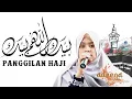 Download Lagu #Hastina #Adeena PANGGILAN HAJI covered by Hamna Adeena