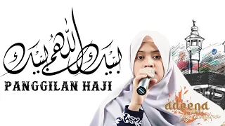 Download #Hastina #Adeena PANGGILAN HAJI covered by Hamna Adeena MP3