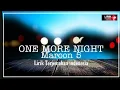 Download Lagu ONE MORE NIGHT - MAROON 5 (lirik terjemahan indonesia)