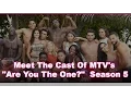 Meet The Cast Of MTV s Are You The One Season 5