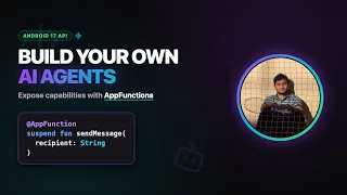 Android 17 Just Changed App Development Forever AppFunctions Tutorial