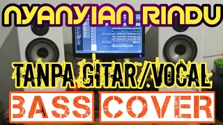 Download NYANYIAN RINDU_BASS COVER_BACKING TRACK MP3