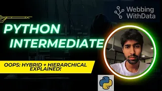 Hybrid Hierarchical Inheritance in Python Full Tutorial with Examples