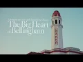 The Big Heart of Bellingham Celebrating 100 Years of the Mount Baker Theatre