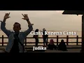 Download Lagu Cinta Karena Cinta - Judika (Lirik)