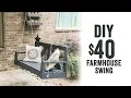 DIY 40 Farmhouse Porch Swing