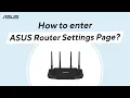 How to Enter ASUS Router Settings Page ASUS SUPPORT