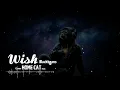 Wish - Blackbeans | Cover By Home Cat Music