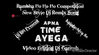 rambha ho ho ho new style compition dj remix song dj rb present kalagachiya se