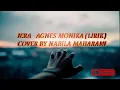 Download Lagu JERA - AGNES MONICA (LIRIK) COVER BY NABILA MAHARANI