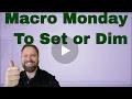 Macro Monday Variable or Object Set or not