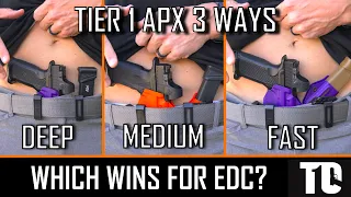 Tier 1 APX Holster 3 EDC Configurations Tested - Deep Concealment vs Fastest Draw Shooting Drill