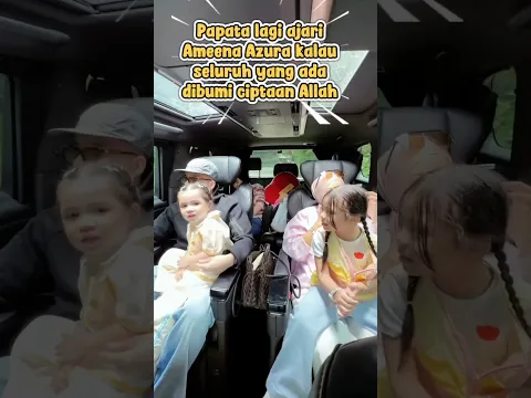 Papata lagi ajari Ameena Azura yang ciptain Hewan adalah Allah #attahalilintar #aurelhermansyah