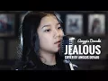 Download Lagu JEALOUS ( COVER ) by Anggis devaki