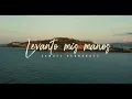 Levanto Mis Manos (Arpa) Feat. Angel Tolosa