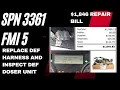 SPN 3361 FMI 5 DEF harness replacement