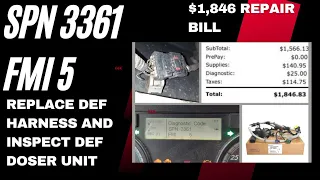 SPN 3361 FMI 5 DEF harness replacement