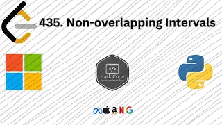 LeetCode 435 Non-overlapping Intervals Hack Code Using Greedy Algorithm