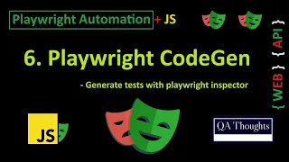 Playwright CodeGen Generate tests in seconds with Playwright Inspector QA Thoughts