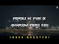 Premika Ne Pyar Se X Andamaina PremaRani Bass Boosted - ARRahman Alis