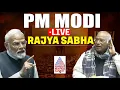 LIVE: PM Modi’s reply to Motion of thanks on Presidents address |Rajya Sabha |Congress |BJP | Sansad