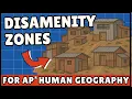 Disamenity Zones AP Human Geography