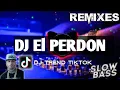 Download Lagu DJ EL PERDON COVER ADEXE \u0026 NAU ( NICKY JAM \u0026 ENRIQUE IGLESIAS ) FULL BASS • HOUSE MUSIC TEAM