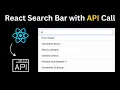 Search Bar in React JS with API Call React Beginners Project