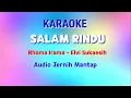 Download Lagu KARAOKE - SALAM RINDU - Rhoma irama- Elvi sukaesih- audio jernih full lirik.